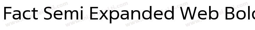 Fact Semi Expanded Web Bold Regular字体转换